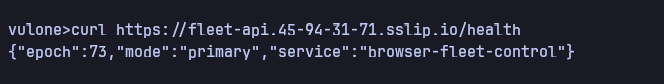 curl request to the primary C2 health endpoint returning epoch 73, mode primary, service browser-fleet-control